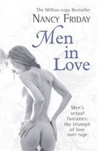 Nancy Friday, Friday Nancy - Men in Love