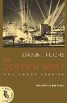 Daniel Fuchs, Daniel/ Carduff Fuchs, Christopher Carduff - The Golden West