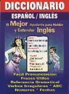 Graciela Frisbie - Diccionario Espanol/Ingles: Spanish/English Quick Translator