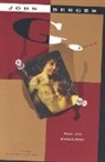 John Berger, J. Laslocky - G : a Novel