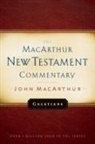 John Macarthur, John F. Macarthur - Galatians MacArthur New Testament Commentary