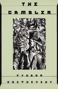 Fyodor Dostoevsky, Fyodor M. Dostoevsky, Fyodor Mikhailovich Dostoevsky,  Dostoevsky Fyodor, Fyodor Dostoyevsky - The Gambler