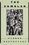 Fyodor Dostoevsky, Fyodor M. Dostoevsky, Fyodor Mikhailovich Dostoevsky, Fyodor Dostoyevsky - The Gambler