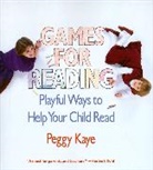 Peggy Kaye, Peggy. Kaye - Games for Reading