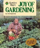 Dick Raymond, Raymond Dick - Joy of Gardening