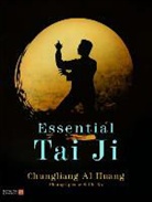 Chungliang Al Huang, Chungliang Al Al Huang, Chungliang Al Huang, Si Chi Ko - Essential Tai Ji