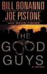 Bill Bonanno, David Fisher, Joe Pistone - The Good Guys