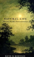 David Robinson, David M Robinson, David M. Robinson - Natural Life