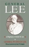 Fitzhugh Lee, Lee Fitzhugh, Blake Magner - General Lee