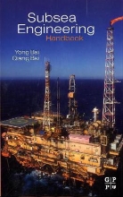 Yong Bai, Yong Bai Bai, Qiang Bai, Yong Bai - Subsea Engineering Handbook