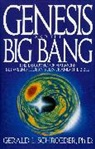 Gerald Schroeder, Gerald L Schroeder, Gerald L. Schroeder - Genesis and the Big Bang