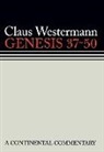 Claus Westermann, Claus/ Scullion Westermann, John J Scullion, John J. Scullion, Claus Westermann - Genesis 37-50