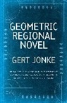 Gert Jonke - Geometric Regional Novel