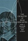 Descartes, Rene Descartes, René Descartes, Mathematics - The Geometry of Rene Descartes