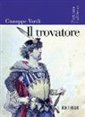 Giuseppe Verdi, Ricordi - Giuseppe verdi ii trovatore