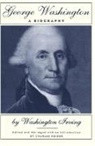Washington Irving, Charles Neider - George Washington
