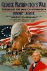Robert Leckie, Leckie Robert - George Washington's War