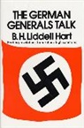 Basil H Hart, Basil H. Hart, B. H. Liddell, Liddell B.H., Basil Henry Liddell Hart - German Generals Talk