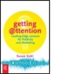 Susan Kohl, Susan Y Kohl, Susan Y. Kohl, Susan Y Kohl, Susan Y. Kohl - Getting Attention