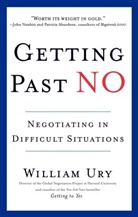 William Ury, William L. Ury - Getting Past No
