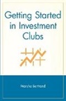 Bertrand, Marsha Bertrand - Getting Started in Investment Clubs