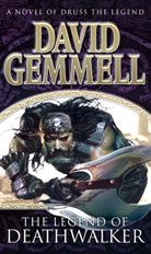 David Gemmell - The Legend of Deathwalker