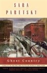 Sara Paretsky - Ghost Country