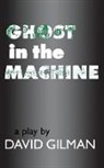 David Gilman - Ghost in the Machine