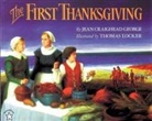 Jean Craighead George, Jean Craighead/ Locker George, Thomas Locker, Thomas Locker - The First Thanksgiving