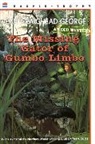 Jean Craighead George - The Missing 'Gator of Gumbo Limbo