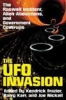 Frederick Frazier, Frederick Karr Frazier, Kendrick Frazier, Kendrick Karr Frazier, Barry Karr, Joe Nickell... - Ufo Invasion