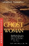 Lawrence Thornton, Thornton Lawrence - Ghost Woman