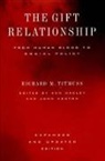 Richard M. Titmuss, Richard Morris Titmuss, Richard Morris/ Oakley Titmuss, John Ashton, Ann Oakley - The Gift Relationship