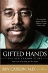Ben Carson, Benjamin S. Carson, M. D. Ben Carson, M.D. Carson, Cecil Murphey, Cecil B. Murphy - Gifted Hands