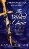 Dave Duncan - Gilded Chain : Tale of the King's Blade