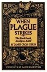 David Frampton, James Cross Giblin, David Frampton, James Cross Giblin - When Plague Strikes