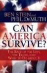 Phil Demuth, Ben Stein, Benjamin Stein, Benjamin/ Demuth Stein - Can America Survive?