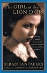 Sebastian Faulks - The Girl at the Lion d'Or
