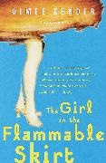 Aimee Bender, Bender Aimee - Girl in the Flammable Skirt