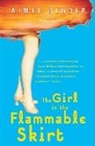 Aimee Bender - Girl in the Flammable Skirt