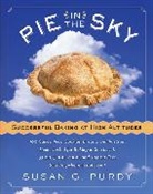 Susan G Purdy, Susan G. Purdy, Susan Gold Purdy, Susan Gold/ Gottlieb Purdy - Pie in the Sky - 2nd Revised Edition