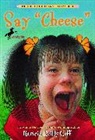 Patricia Reilly Giff, Blanche Sims - Say Cheese