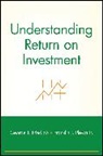 Friedlob, George T Friedlob, George T. Friedlob, George T. Plewa Friedlob, George Thomas Friedlob, Gt Friedlob... - Understanding Return on Investment