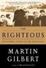 Martin Gilbert - The Righteous