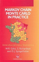 W Gilks, W. R. Gilks, Richardson, S. Richardson, D J Spiegelhalter, D. J. Spiegelhalter... - Markov Chain Monte Carlo in Practice