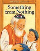 Phoebe Gilman - Something from Nothing
