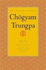 Carolyn Gimian, Chogyam Trungpa, Chögyam Trungpa, Chogyam/ Gimian Trungpa, Carolyn Gimian - The Collected Works of Chogyam Trungpa