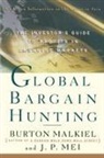 B Malkiel, Burton G. Malkiel, Burton Gordon Malkiel, Mei, J. P. Mei, J.P. Mei - Global Bargain Hunting