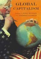 Anthony Giddens, Will Hutton - Global Capitalism