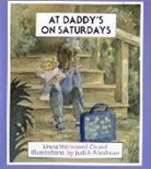 Judith Friedman, Linda Walvoord Girard, Linda Walvoord, Judith Friedman, Abby Levine - At Daddy's on Saturdays